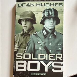 Soldier Boys by Dean Hughes